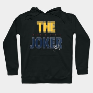 The JOKER - Jokic Hoodie